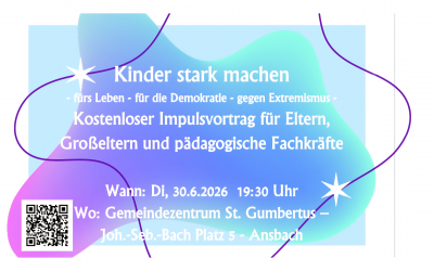 30.06. Kinder stark machen – fürs Leben –                               für die Demokratie – gegen Extremismus